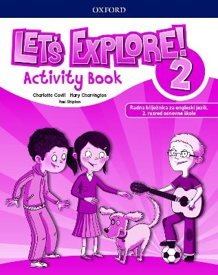 Lets Explore 2 Activity Book Pack (Croatia)