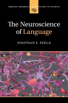 The Neuroscience of Language