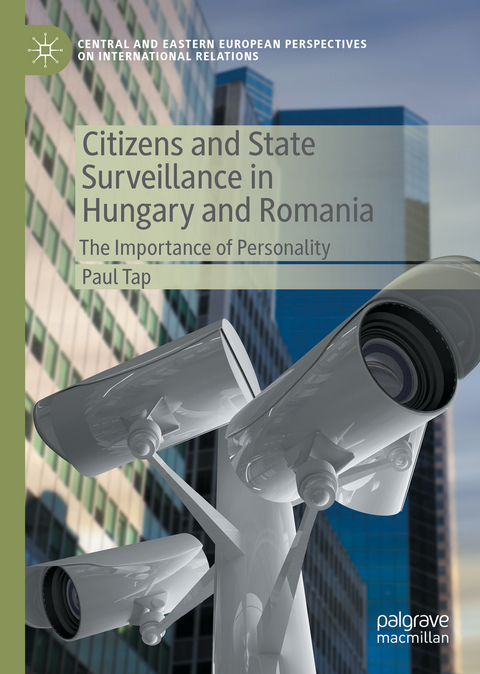 Citizens and State Surveillance in Hungary and Romania - Paul Tap