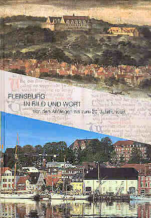 Flensburg in Bild und Wort