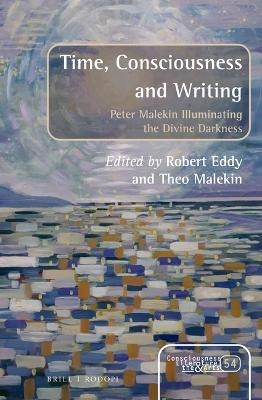 Time, Consciousness and Writing - 