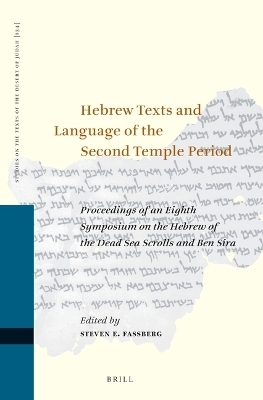 Hebrew Texts and Language of the Second Temple Period - 