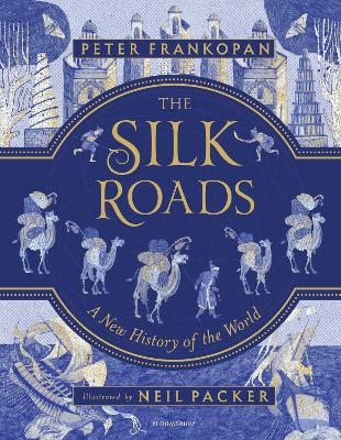 The Silk Roads - Professor Peter Frankopan