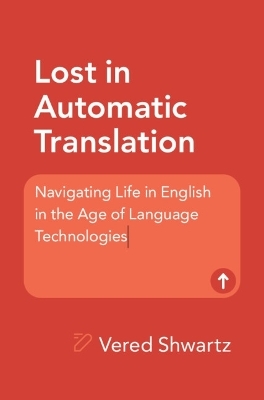 Lost in Automatic Translation - Vered Shwartz
