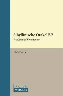 Sibyllinische Orakel 1-2: Studien und Kommentar