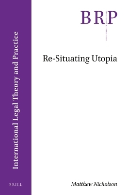 Re-Situating Utopia - Matthew Nicholson