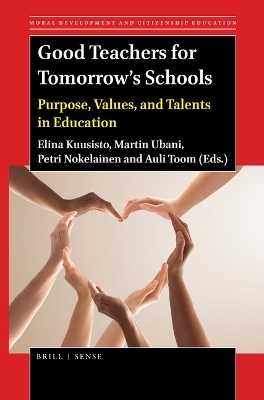 Good Teachers for Tomorrow's Schools - 