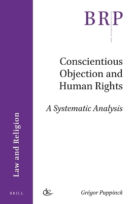 Conscientious Objection and Human Rights - Grégor Puppinck