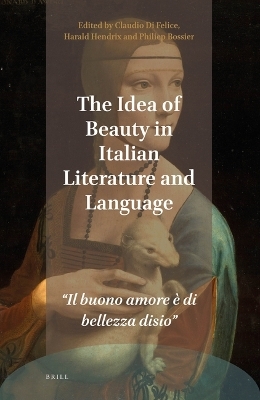 The Idea of Beauty in Italian Literature and Language - 
