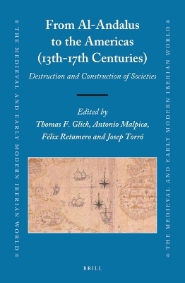 From Al-Andalus to the Americas (13th-17th Centuries) - 