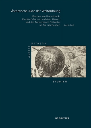 Ästhetische Akte der Weltordnung