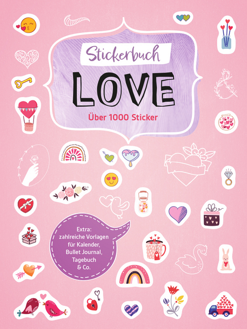 Stickerbuch Love I &Uuml;ber 1000 Sticker