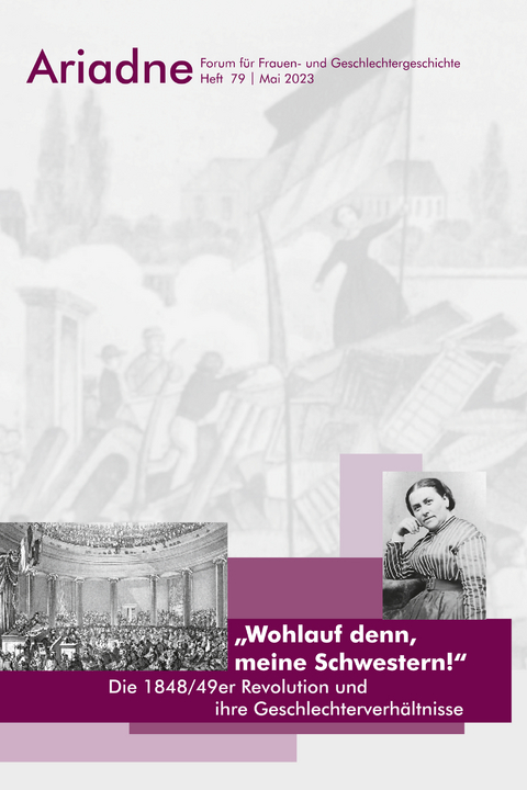 Ariadne. Forum f&uuml;r Frauen- und Geschlechtergeschichte Nr. 79 2023