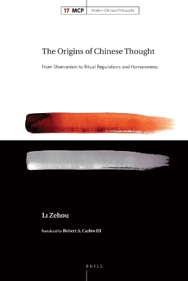 The Origins of Chinese Thought - Zehou Li