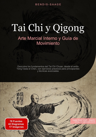 Tai Chi y Qigong: Arte Marcial Interno y Guía de Movimiento