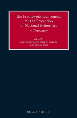 The Framework Convention for the Protection of National Minorities