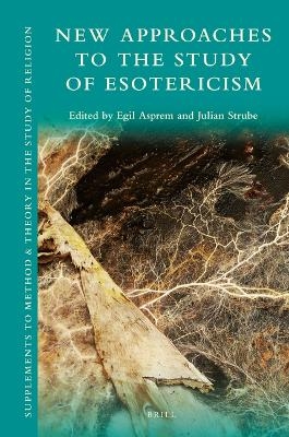 New Approaches to the Study of Esotericism - 