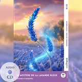 Le Mystère de la Lavande Bleue - Französische Krimi-Lektüre B1-B2 (+ Audio-CD) - Louise Delaunay