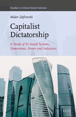 Capitalist Dictatorship - Milan Zafirovski