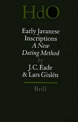 Early Javanese Inscriptions - Lars Gisl&eacute;n, Chris Eade