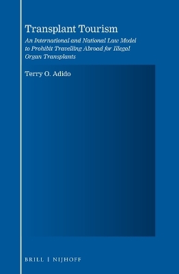 Transplant Tourism - Terry O. Adido