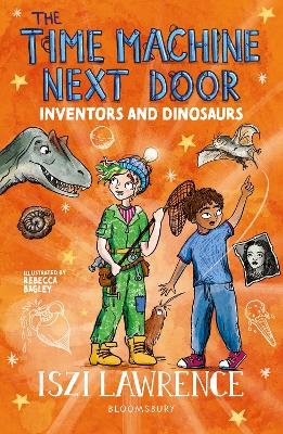 The Time Machine Next Door: Inventors and Dinosaurs