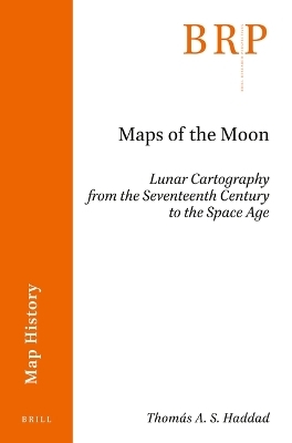 Maps of the Moon - Thom&aacute;s A. S. Haddad