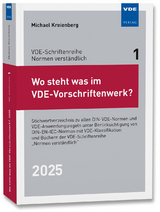 Wo steht was im VDE-Vorschriftenwerk? 2025 - Michael Kreienberg