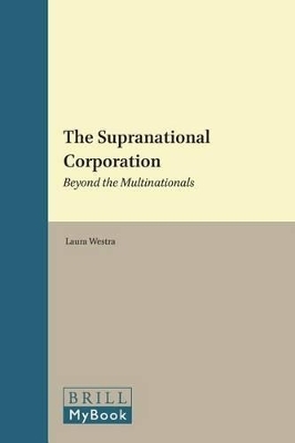 The Supranational Corporation - Laura Westra