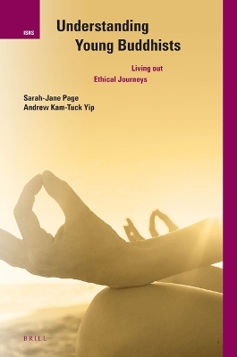 Understanding Young Buddhists - Andrew Yip, Sarah-Jane Page
