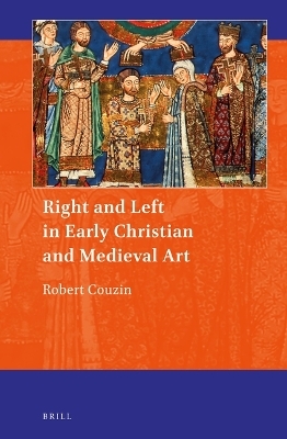 Right and Left in Early Christian and Medieval Art - Robert Couzin