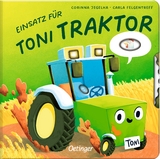 Einsatz f&uuml;r Toni Traktor - Carla Felgentreff