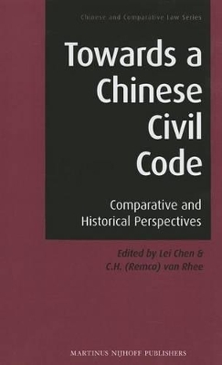 Towards a Chinese Civil Code - 