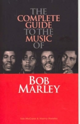 Complete Guide to the Music of Bob Marley - McCann, Ian