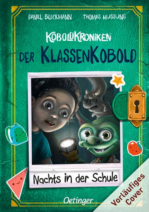 KoboldKroniken: Der KlassenKobold 3. Nachts in der Schule - Daniel Bleckmann