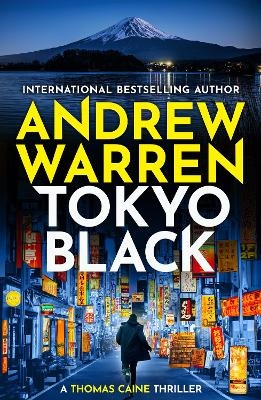 Tokyo Black - Andrew Warren
