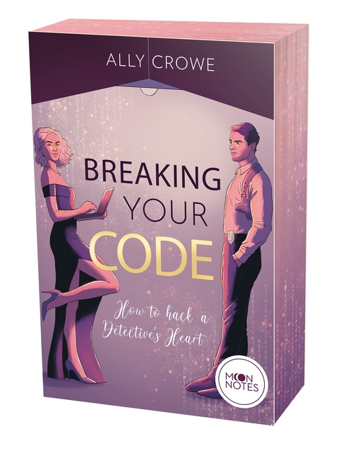 Breaking Your Code - Ally Crowe