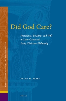 Did God Care? - Dylan M. Burns