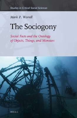 The Sociogony - Mark P. Worrell