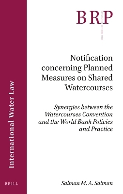 Notification concerning Planned Measures on Shared Watercourses - Salman M.A. Salman