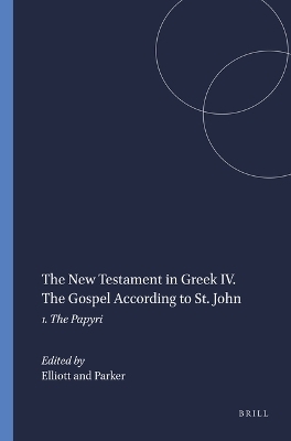 The New Testament in Greek IV. The Gospel According to St. John - 