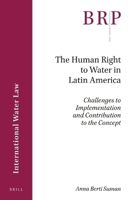 The Human Right to Water in Latin America - Anna Berti Suman