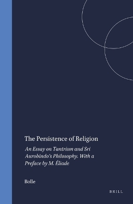 The Persistence of Religion -  Bolle