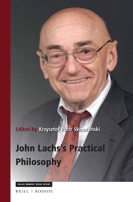 John Lachs's Practical Philosophy - 