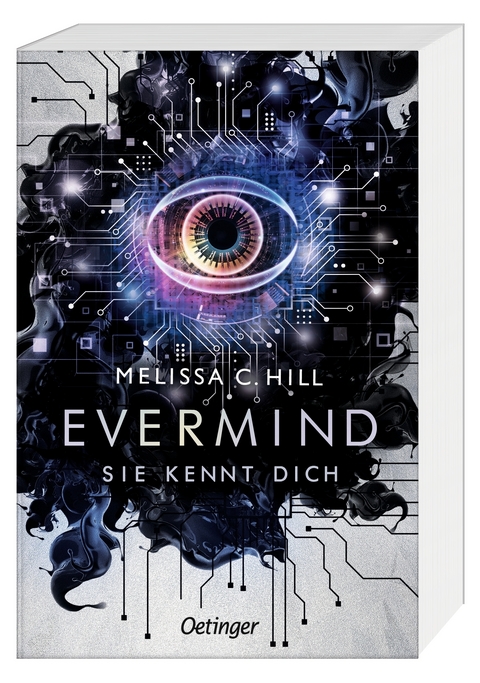 Evermind. Sie kennt dich - Melissa C. Hill