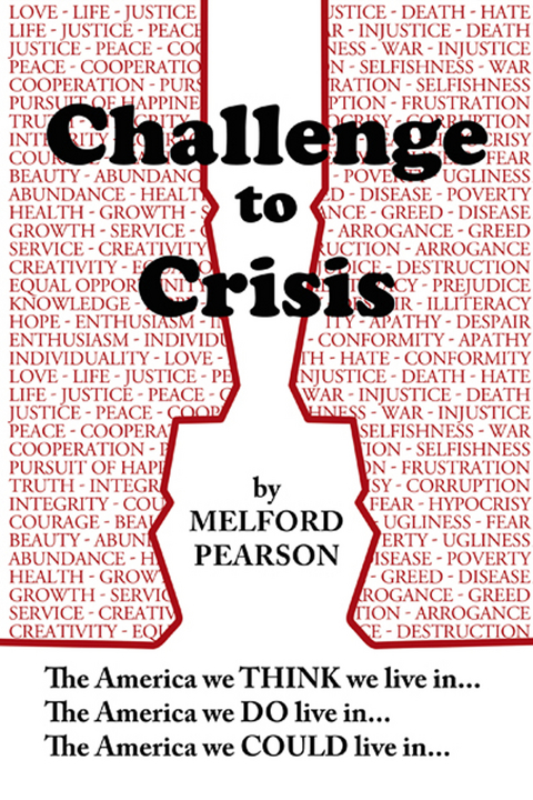 Challenge to Crisis - Melford Pearson
