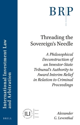 Threading the Sovereign's Needle - Alexander G. Leventhal
