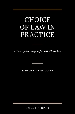 Choice of Law in Practice - Symeon Symeonides