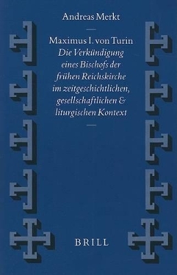 Maximus I. von Turin - Andreas Merkt