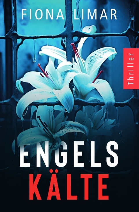 Psychiatrie-Thriller / Engelsk&auml;lte - Fiona Limar